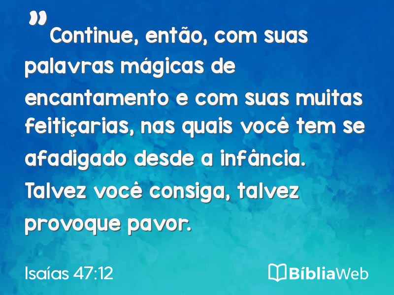 Isaías 47:12 em imagem para compartilhar