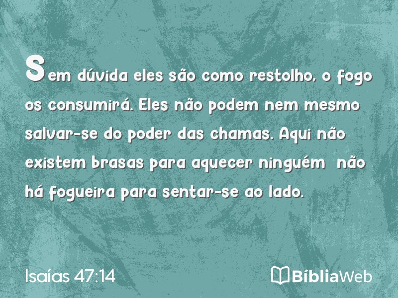 Isaías 47:14 em imagem para compartilhar