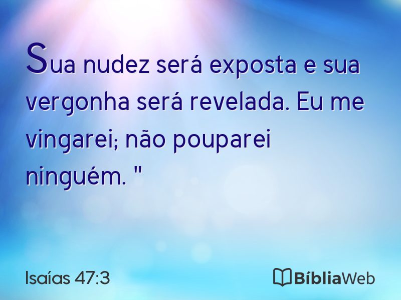 Isaías 47:3 em imagem para compartilhar