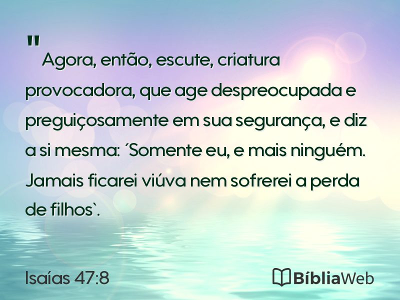Isaías 47:8 em imagem para compartilhar