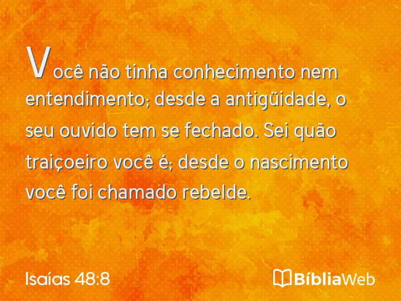 Isaías 48:8 em imagem para compartilhar