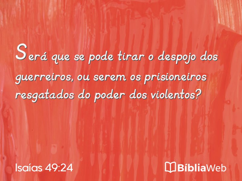 Isaías 49:24 em imagem para compartilhar