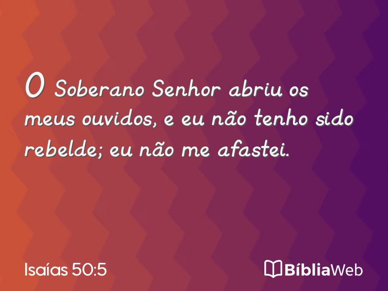 Isaías 50:5 em imagem para compartilhar