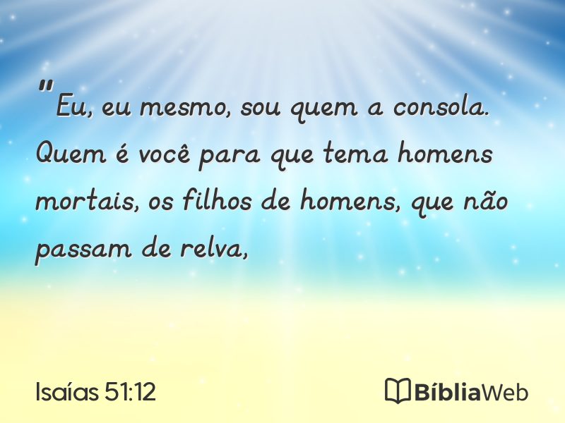 Isaías 51:12 em imagem para compartilhar