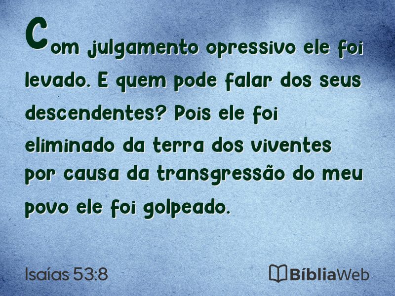 Isaías 53:8 em imagem para compartilhar