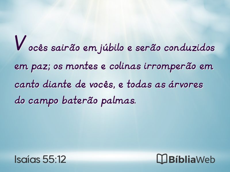 Isaías 55:12 em imagem para compartilhar