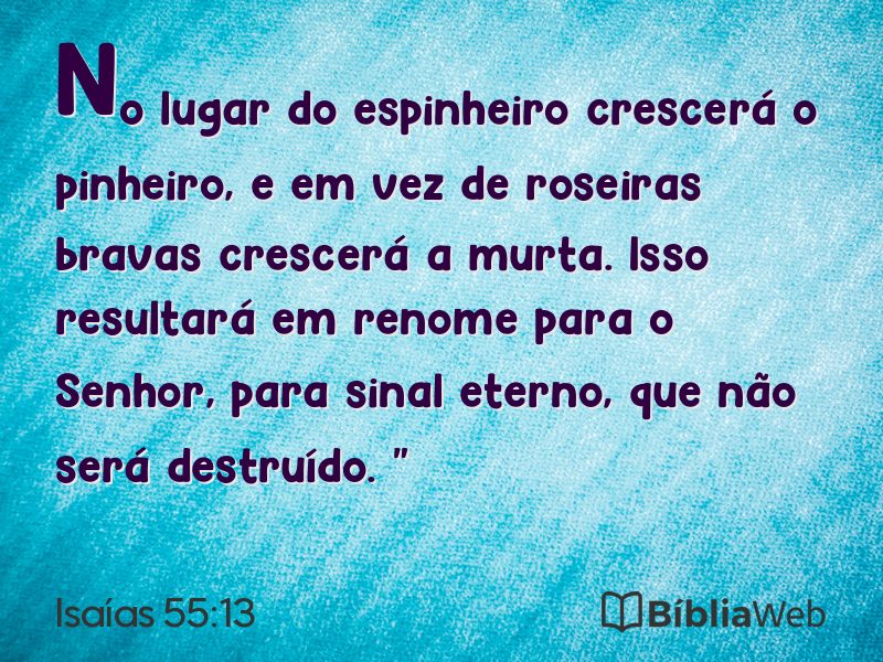 Isaías 55:13 em imagem para compartilhar