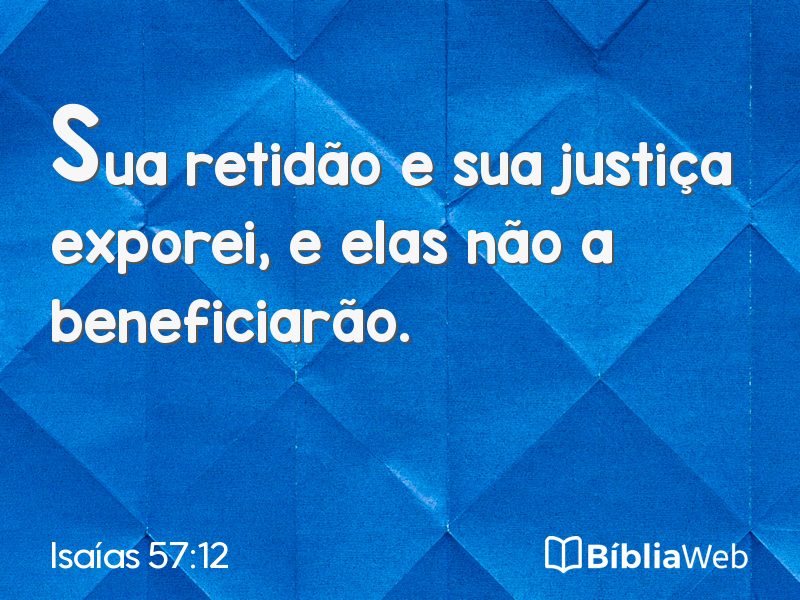Isaías 57:12 em imagem para compartilhar