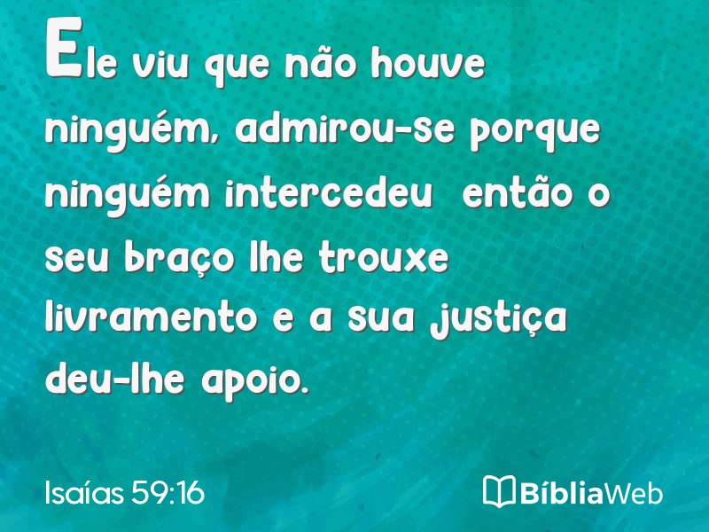 Isaías 59:16 em imagem para compartilhar