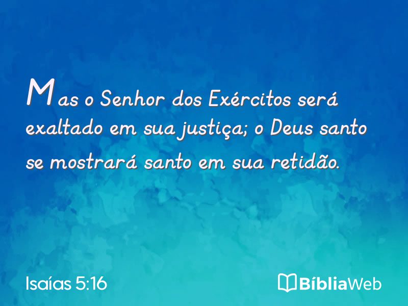 Isaías 5:16 em imagem para compartilhar