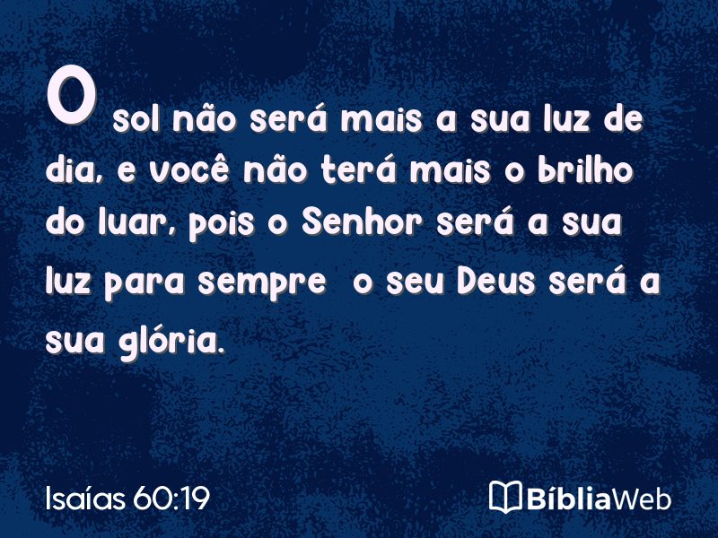 Isaías 60:19 em imagem para compartilhar