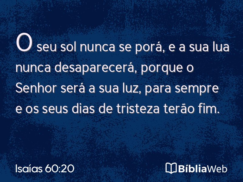 Isaías 60:20 em imagem para compartilhar