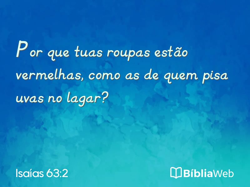 Isaías 63:2 em imagem para compartilhar