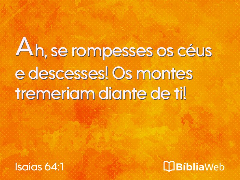 Isaías 64:1 em imagem para compartilhar