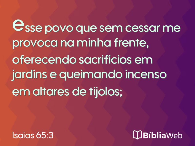 Isaías 65:3 em imagem para compartilhar