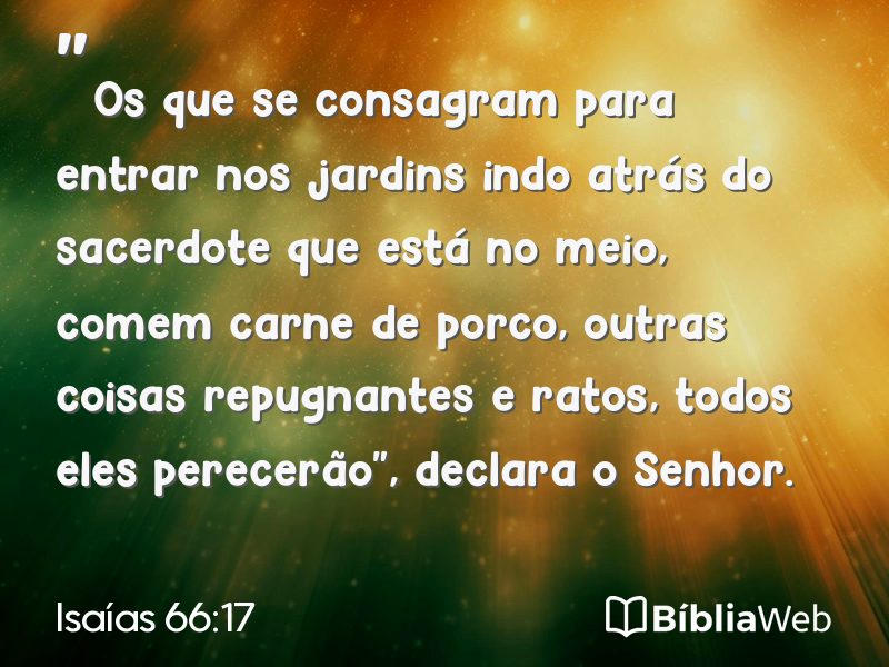 Isaías 66:17 em imagem para compartilhar