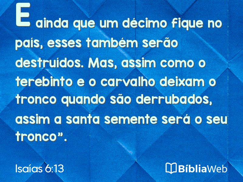 Isaías 6:13 em imagem para compartilhar