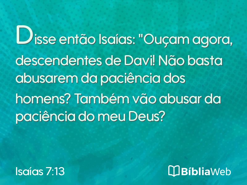 Isaías 7:13 em imagem para compartilhar
