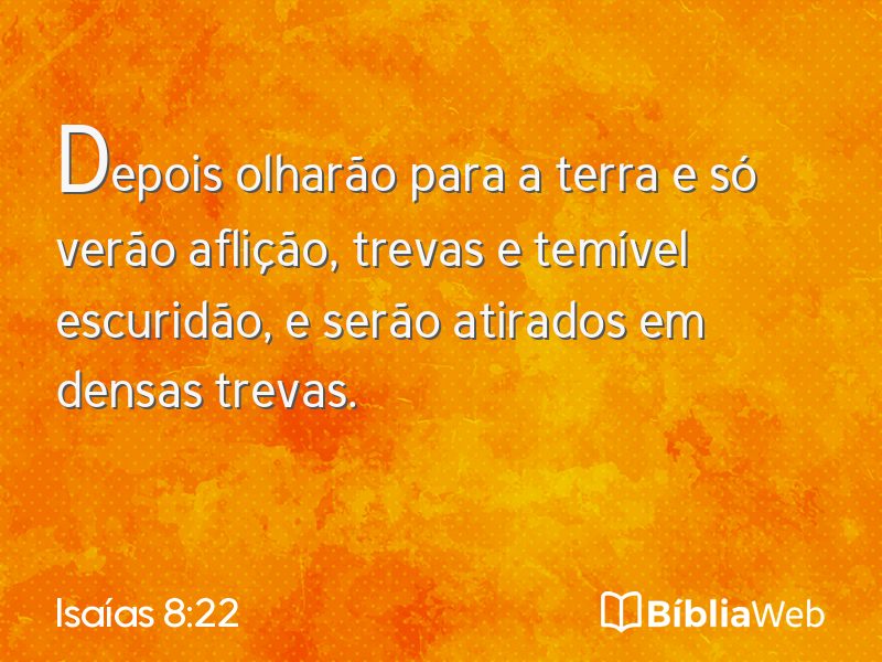 Isaías 8:22 em imagem para compartilhar