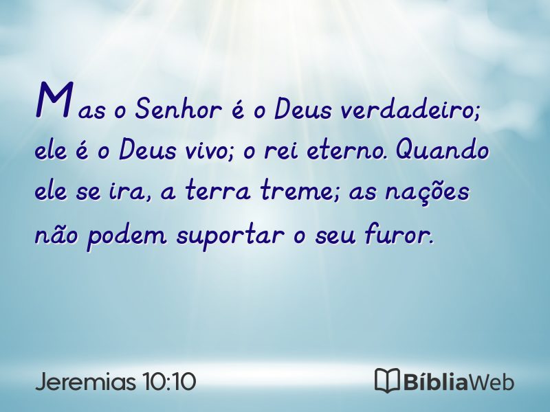 Jeremias 10:10 em imagem para compartilhar