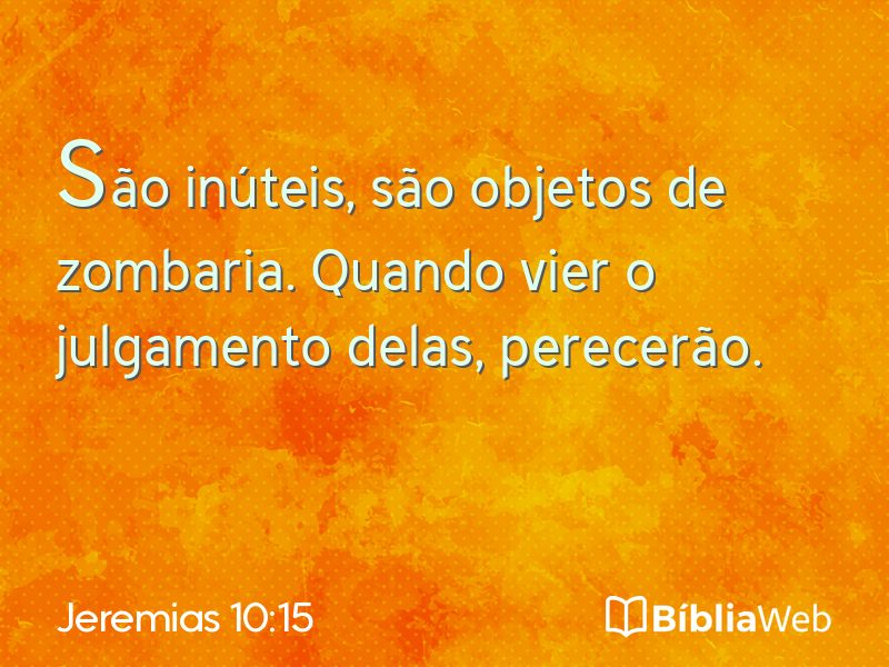 Jeremias 10:15 em imagem para compartilhar