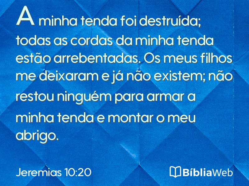 Jeremias 10:20 em imagem para compartilhar