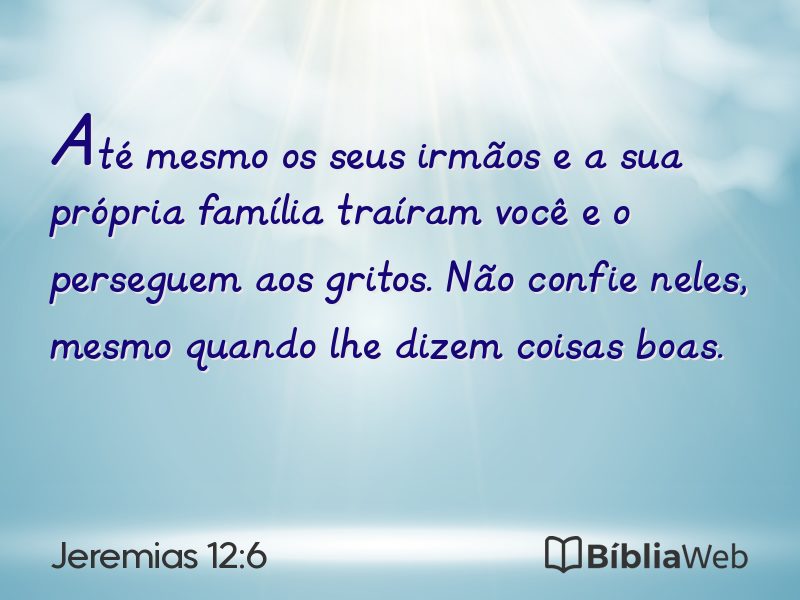 Jeremias 12:6 em imagem para compartilhar