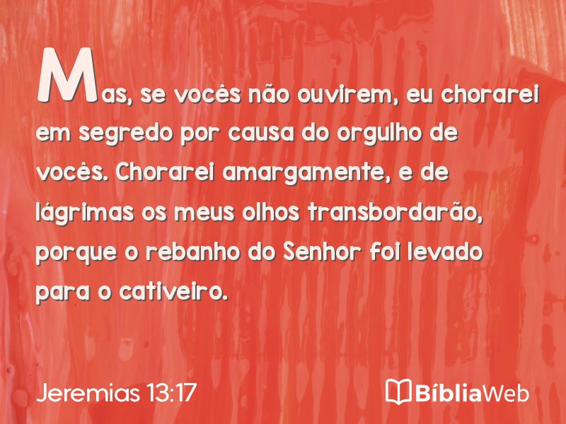 Jeremias 13:17 em imagem para compartilhar