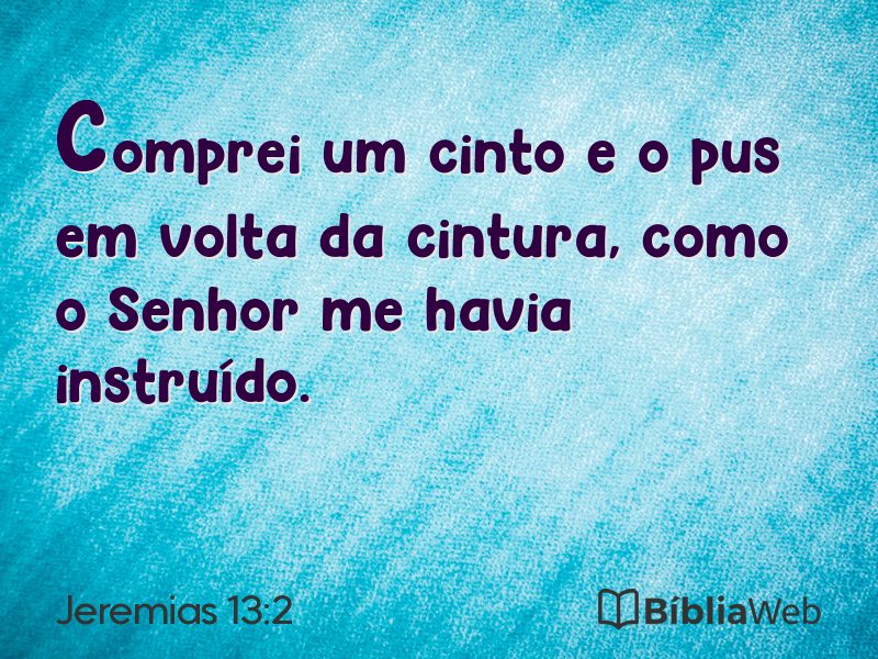 Jeremias 13:2 em imagem para compartilhar