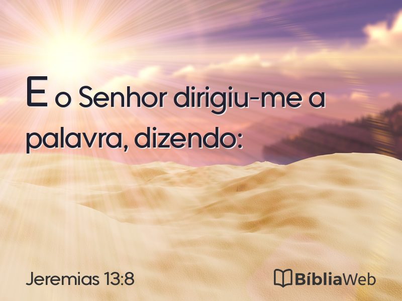 Jeremias 13:8 em imagem para compartilhar