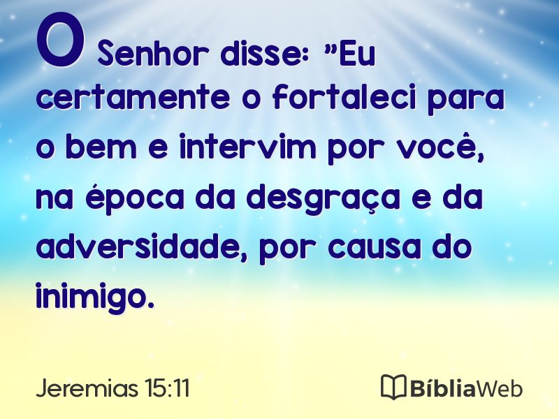 Jeremias 15:11 em imagem para compartilhar