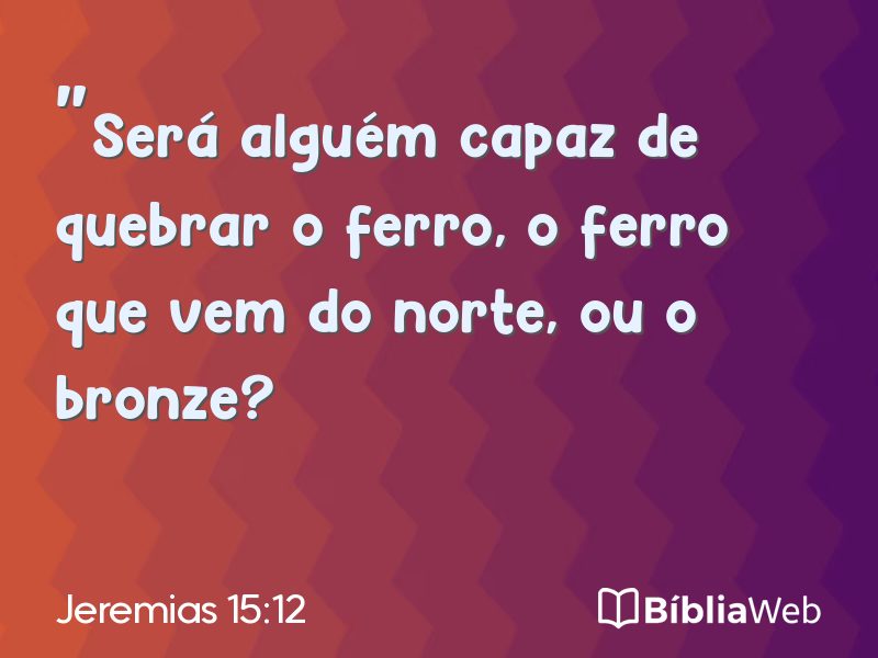 Jeremias 15:12 em imagem para compartilhar