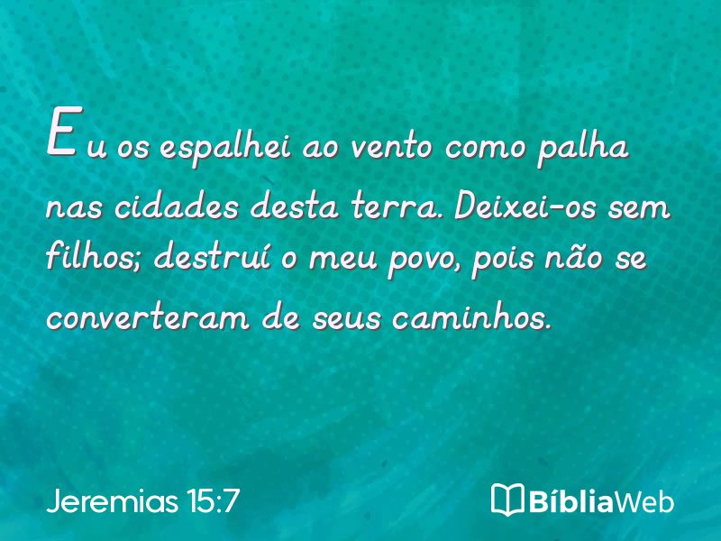 Jeremias 15:7 em imagem para compartilhar