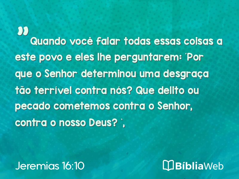 Jeremias 16:10 em imagem para compartilhar