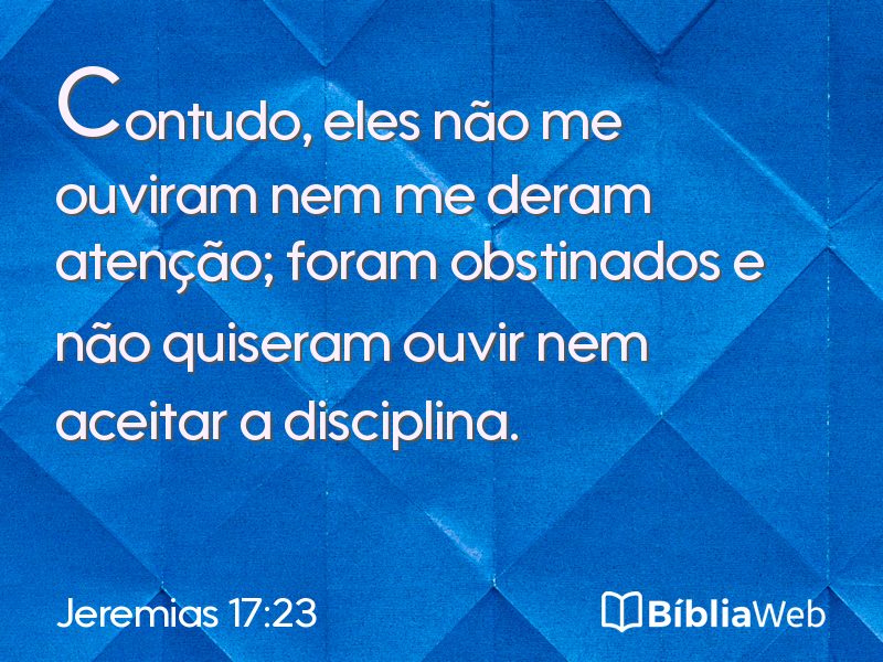 Jeremias 17:23 em imagem para compartilhar