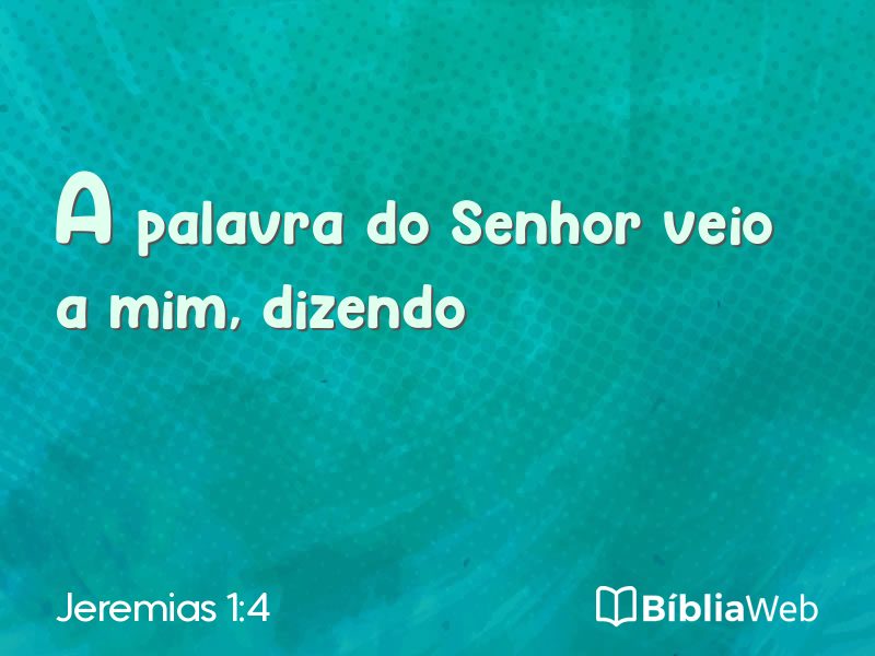Jeremias 1:4 em imagem para compartilhar
