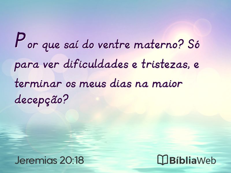 Jeremias 20:18 em imagem para compartilhar