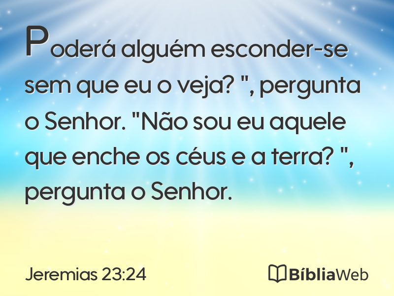 Jeremias 23:24 em imagem para compartilhar
