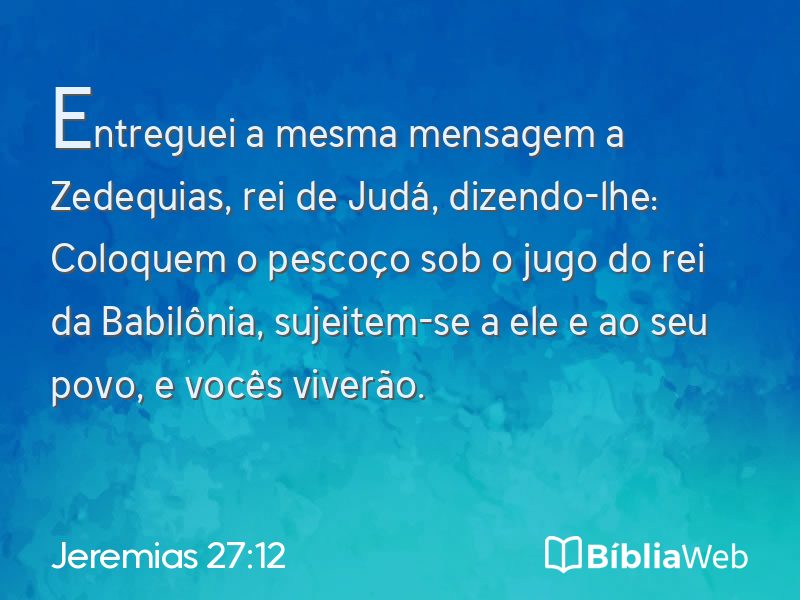 Jeremias 27:12 em imagem para compartilhar