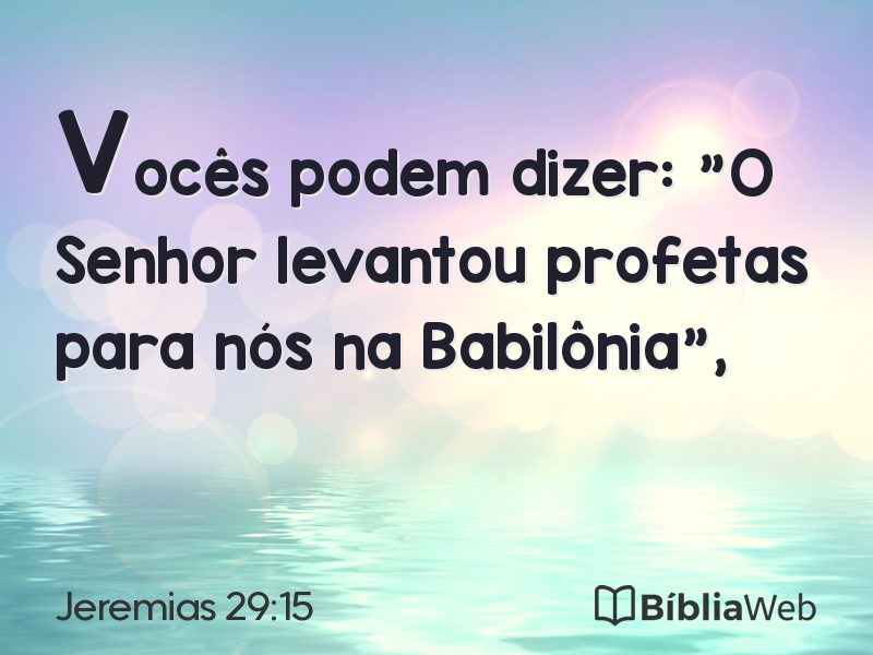 Jeremias 29:15 em imagem para compartilhar