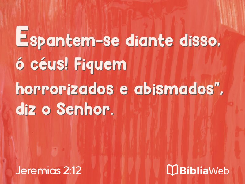 Jeremias 2:12 em imagem para compartilhar