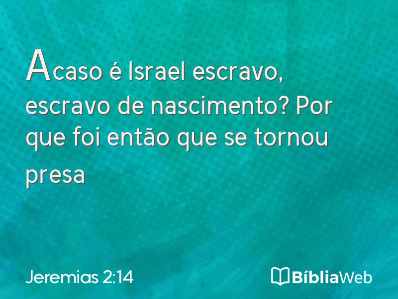 Jeremias 2:14 em imagem para compartilhar