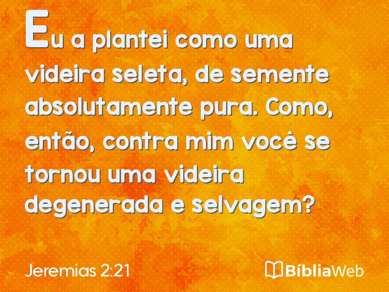 Jeremias 2:21 em imagem para compartilhar