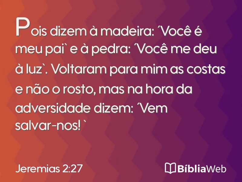 Jeremias 2:27 em imagem para compartilhar