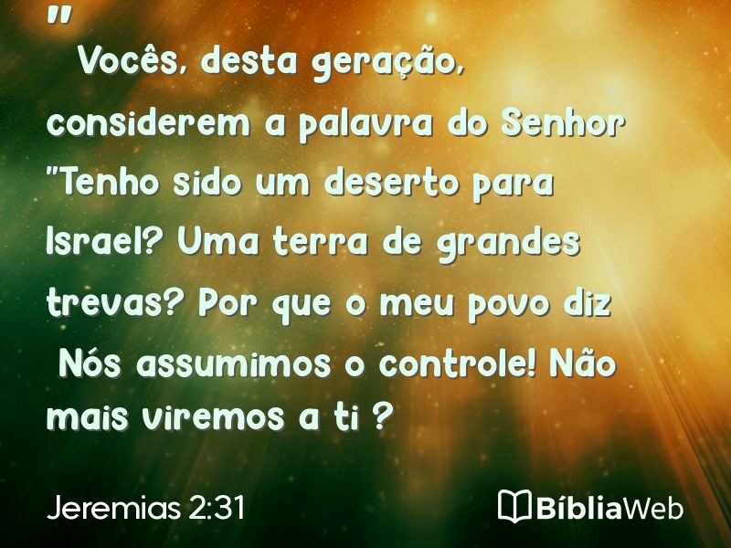 Jeremias 2:31 em imagem para compartilhar