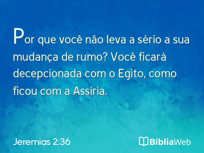 Jeremias 2:36 em imagem para compartilhar