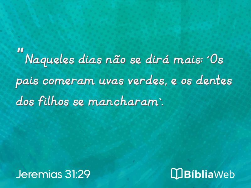 Jeremias 31:29 em imagem para compartilhar
