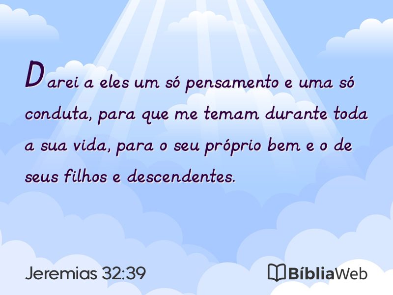 Jeremias 32:39 em imagem para compartilhar