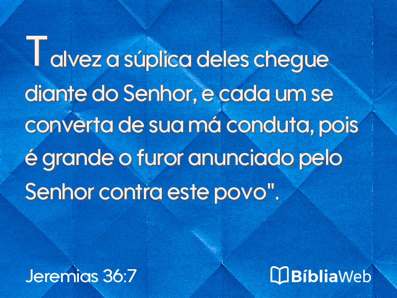 Jeremias 36:7 em imagem para compartilhar