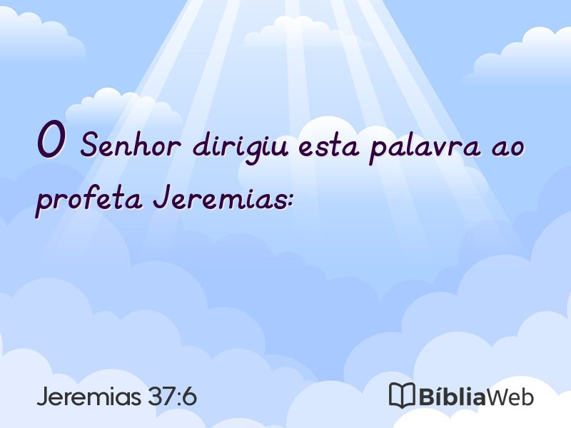 Jeremias 37:6 em imagem para compartilhar